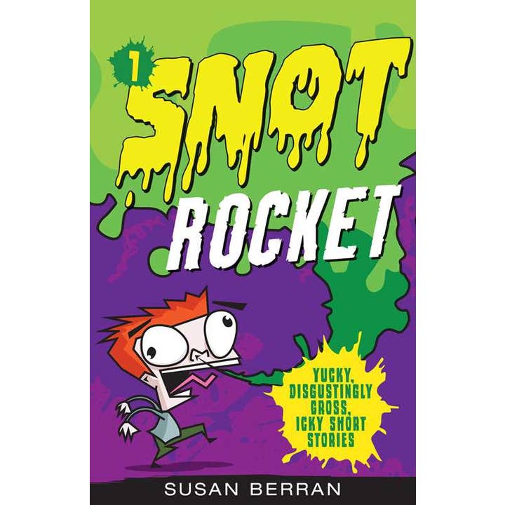 Simon & Schuster - Wholesale Book - Kids - Snot Rocket by Susan Berran