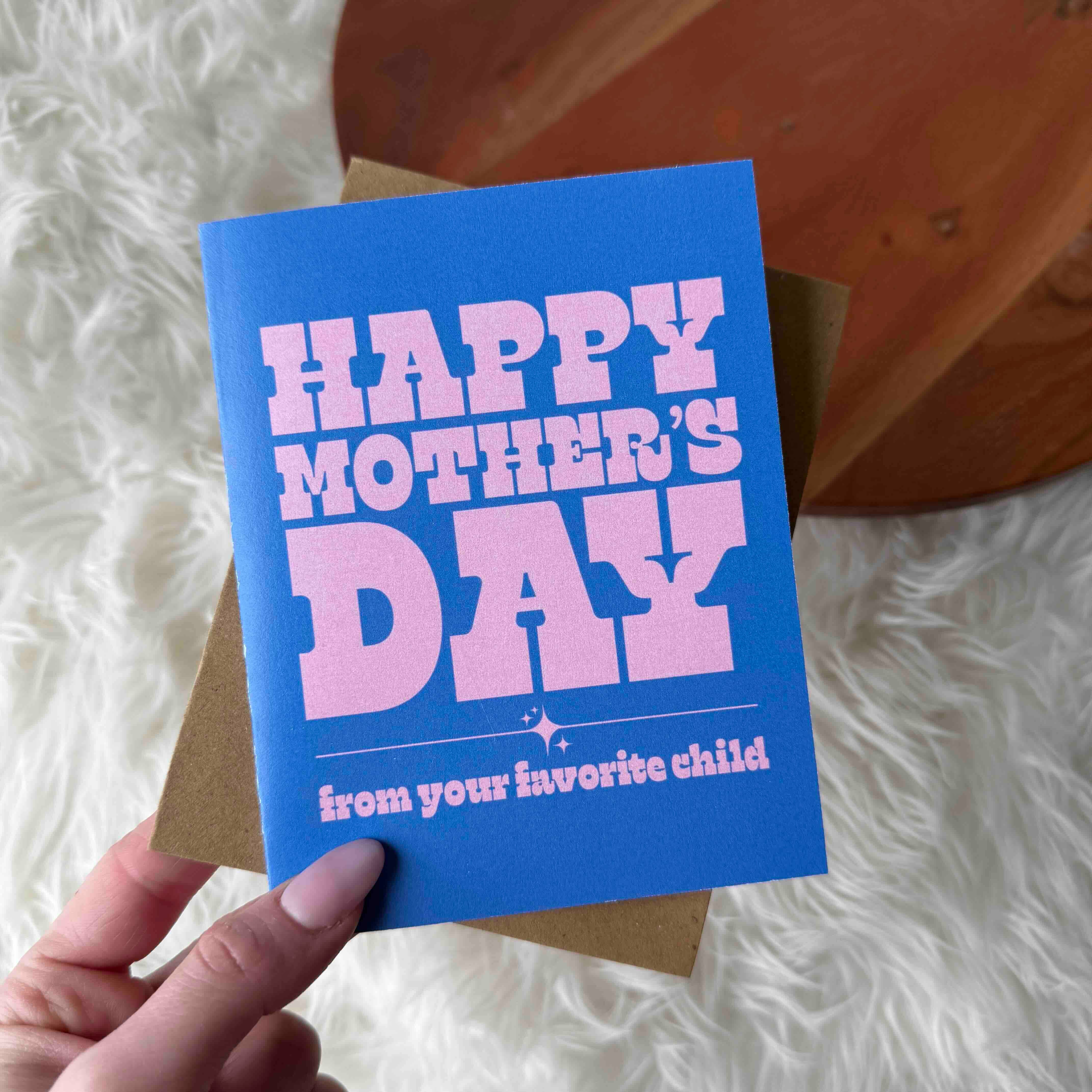 Big Moods - Wholesale Mother's Day Card - Happy Mother's Day (from your favorite child)1