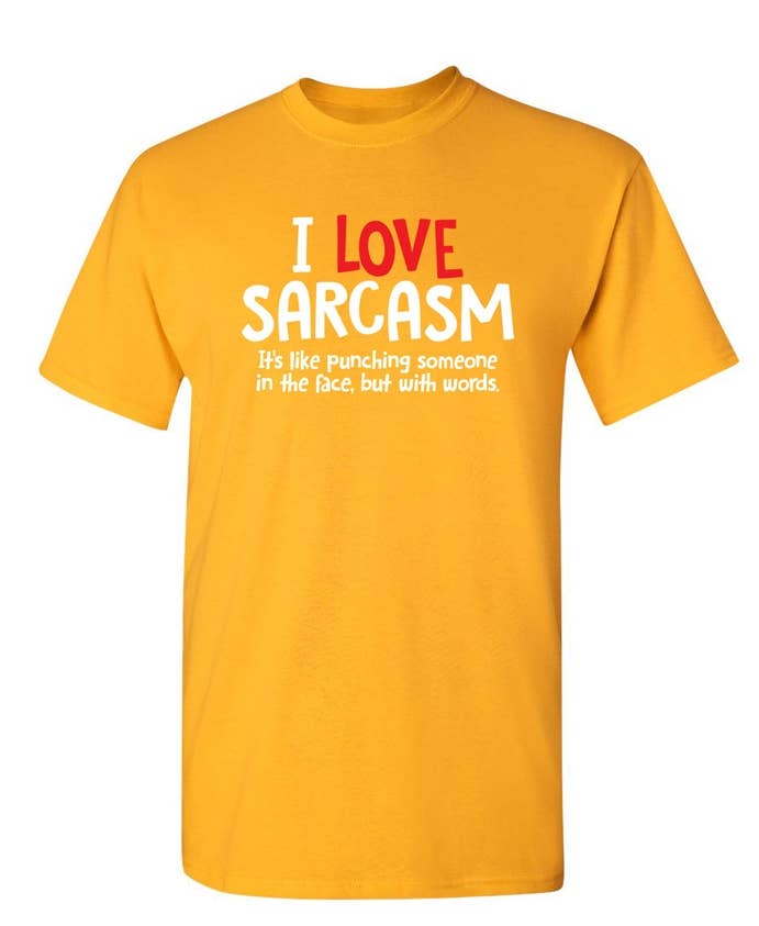 Feelin Good Tees - Wholesale Screen Printed T-Shirt - Unisex - I Love Sarcasm. It's Like Punching13