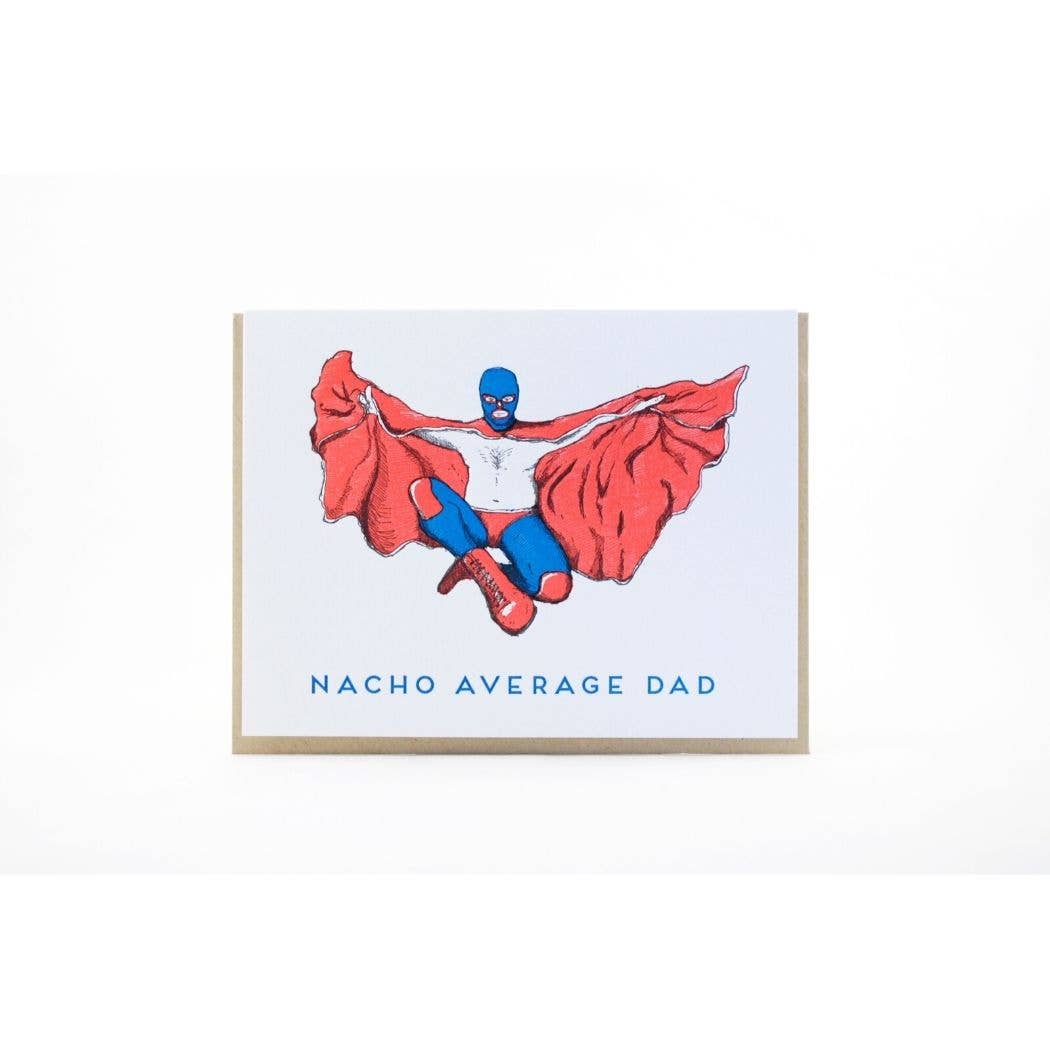 Porchlight Press Letterpress - Venta al por mayor Tarjetas del Día del Padre - Tarjeta de papá promedio de nacho1