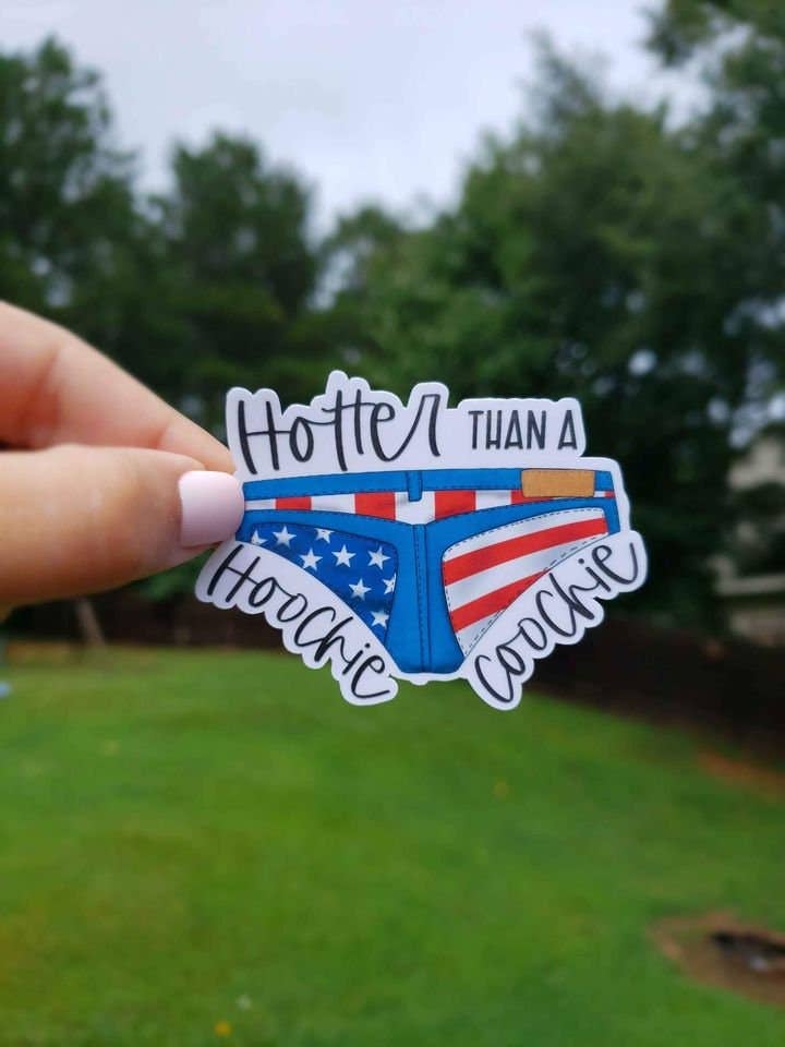 A Little Design Company - Wholesale Sticker - Hotter Than A Hoochie Coochie Sticker | Funny Sticker