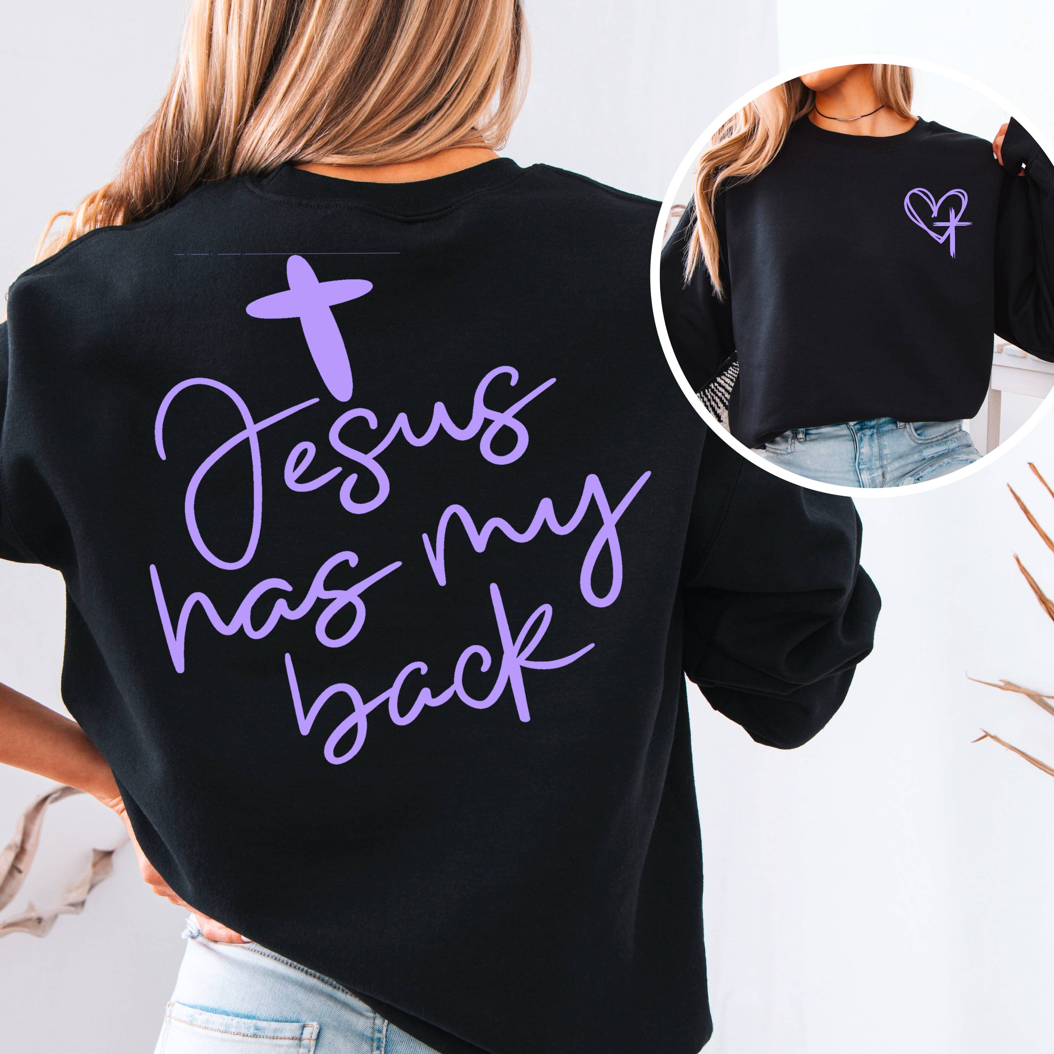 Shoppe SHC - Wholesale Graphic Sweatshirt - Women's - Jesus Has My Back  Screen Print Sweatshirt  12