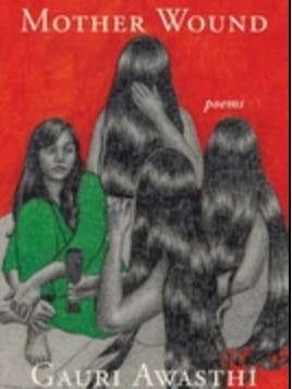 Pre-order: Mother Wound by Gauri Awasthi for wholesale by Trio House Press