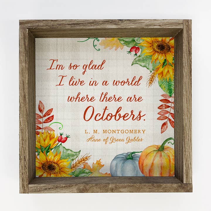 Vive en un mundo donde hay octubres - Lienzo de otoño para venta al por mayor de Hangout Home