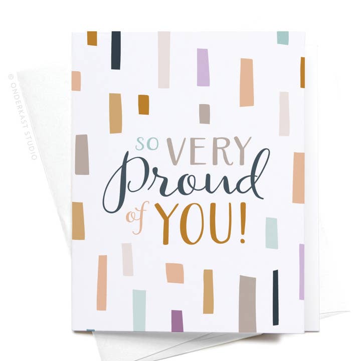 So Very Proud of You Greeting Card for wholesale by Easyhand Goods – formerly Onderkast