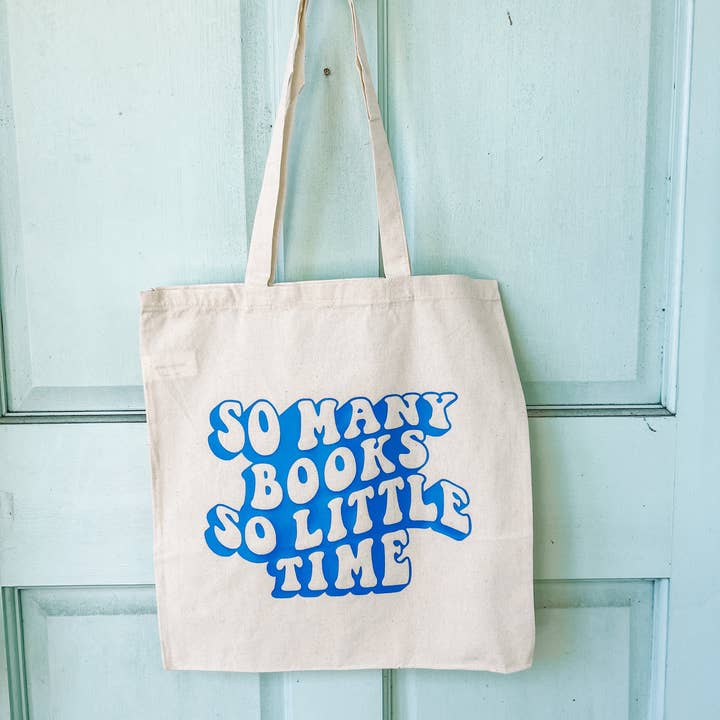 So Many Books So Little Time Canvas Tote Bag for wholesale by Love Her Work