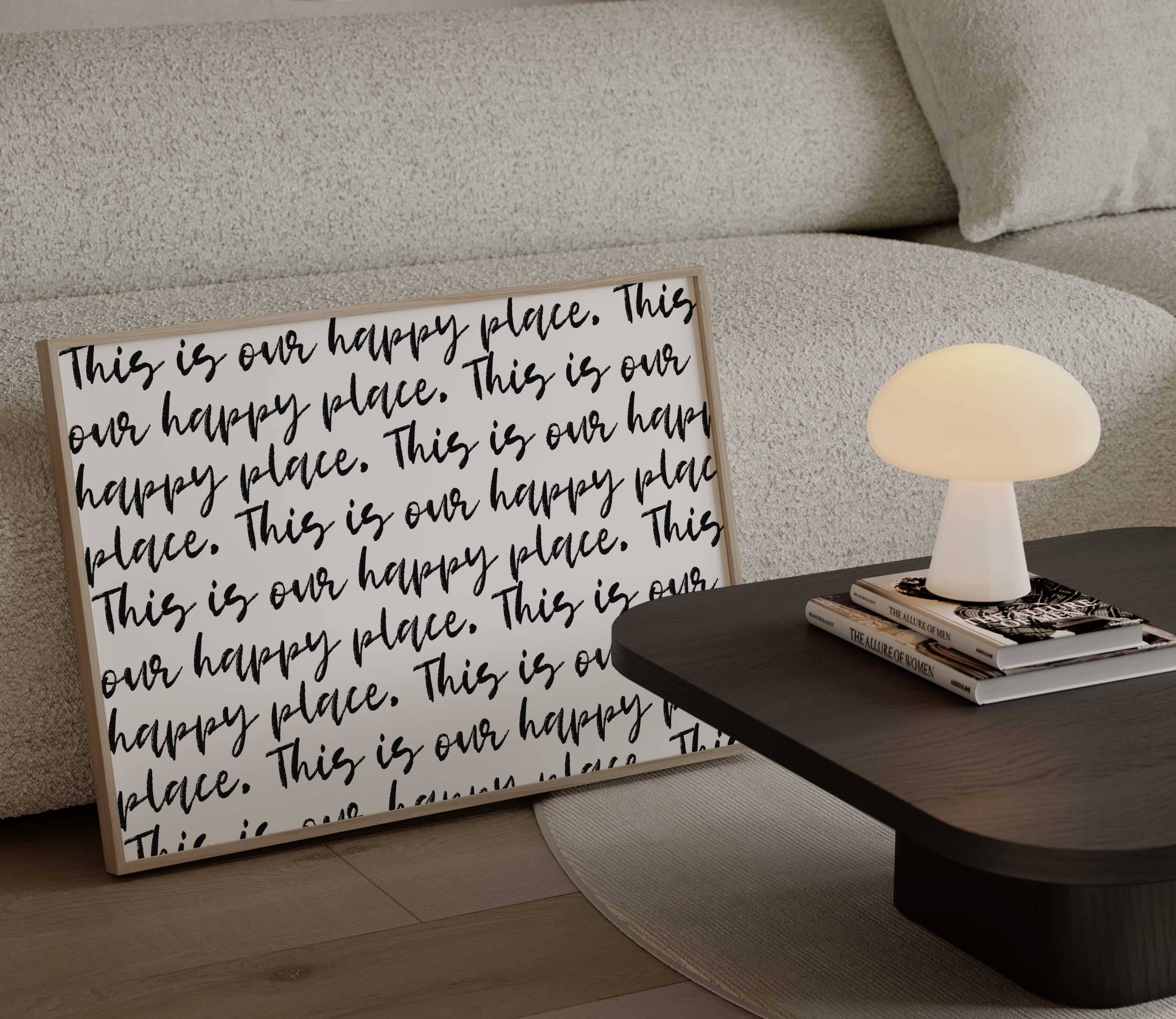 D'LUXE PRINTS - Wholesale Art Print - This Is Our Happy Place Script Print11