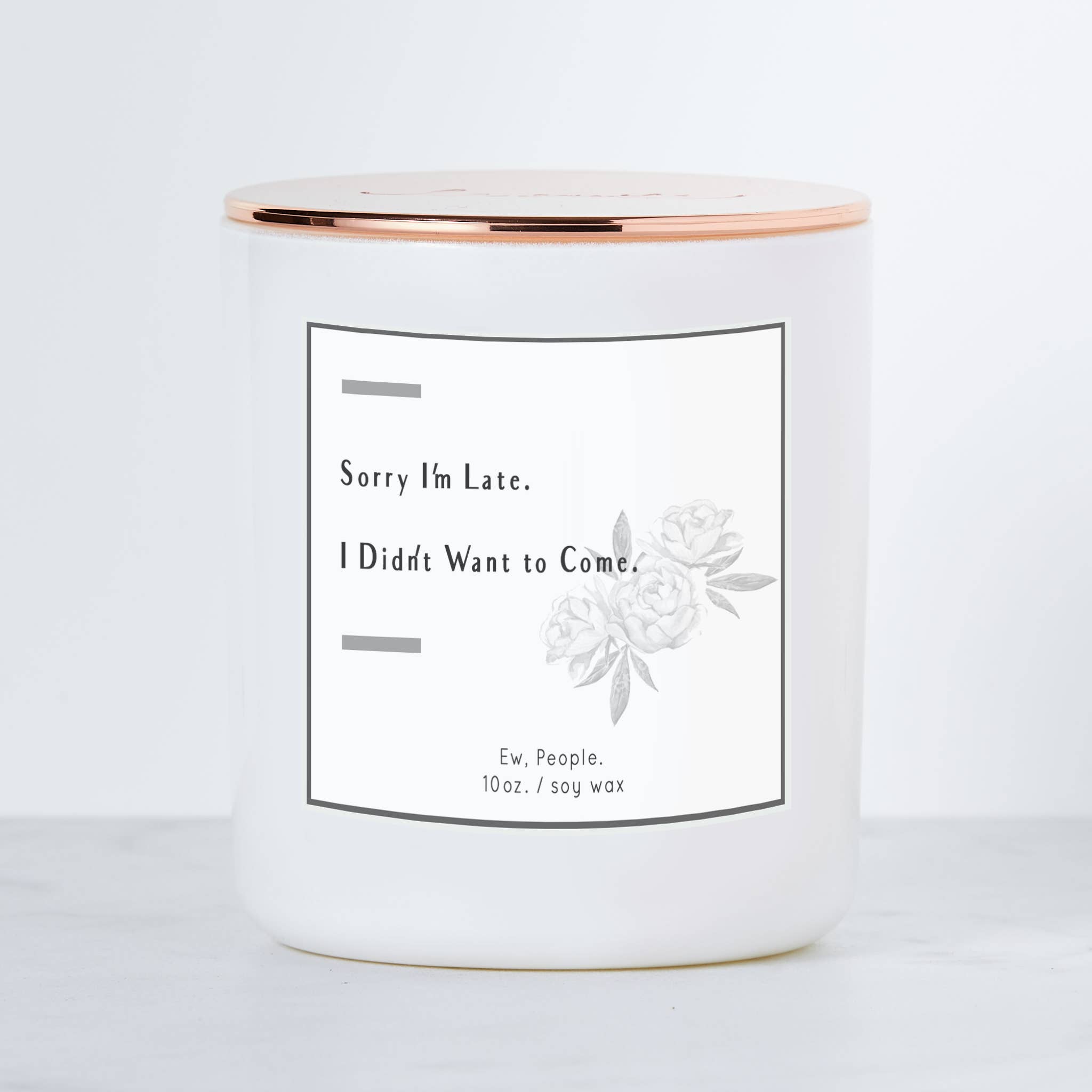 Calm Down Caren - Vente Bougie en bocal - Désolé Im Late Je ne voulais pas venir - Bougie parfumée au soja