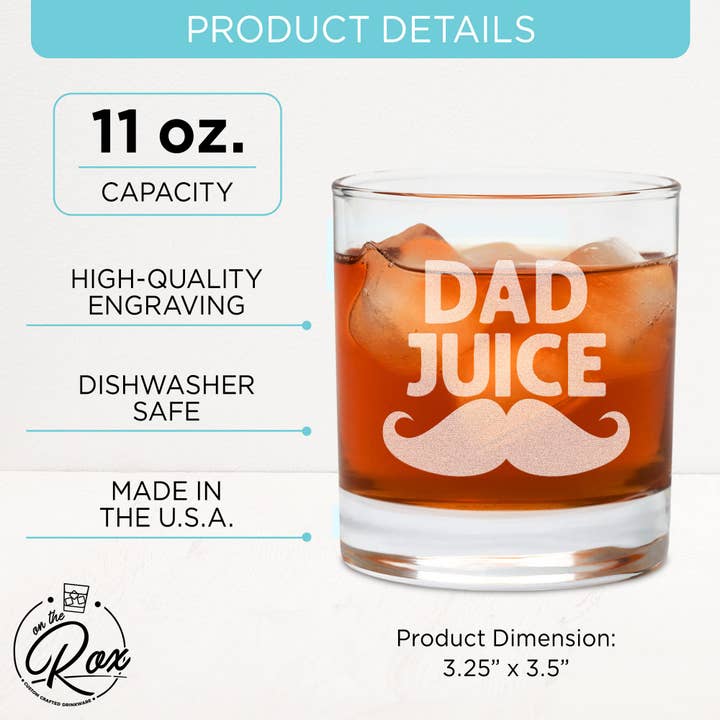 On The Rox Drinks - Wholesale Cocktail/Liquor Glass - 11 Oz "Dad Juice" Engraved Whiskey Glass