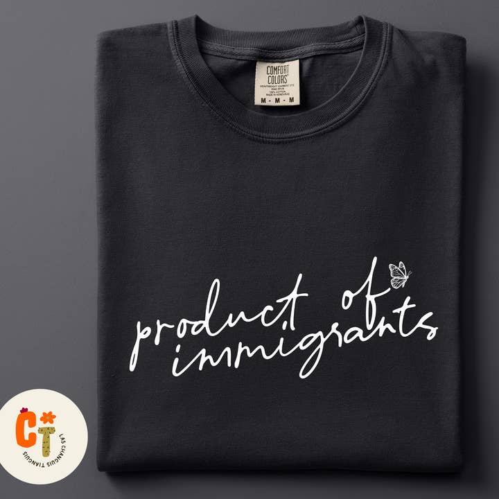 Produit des Immigrants – Tee-shirt Oversize Comfort Colors pour la vente par Las Changuis Tianguis