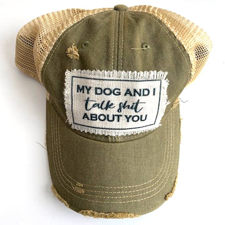 Lulu & Ash - Wholesale Trucker Hat - Women's - MY DOG AND I TALK SHIT ABOUT YOU Trucker Hat