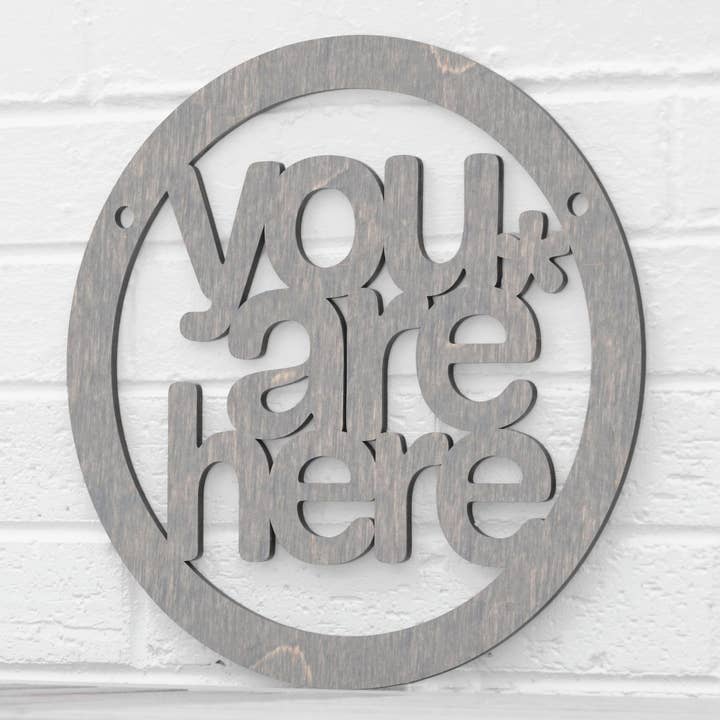 Spunky Fluff - Wholesale Wall Sign - You Are Here, Self Awareness Connection Wall Sign16