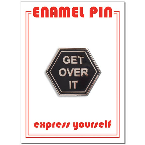THE FOUND - Wholesale Lapel Pin/Button - Get Over It Pin0