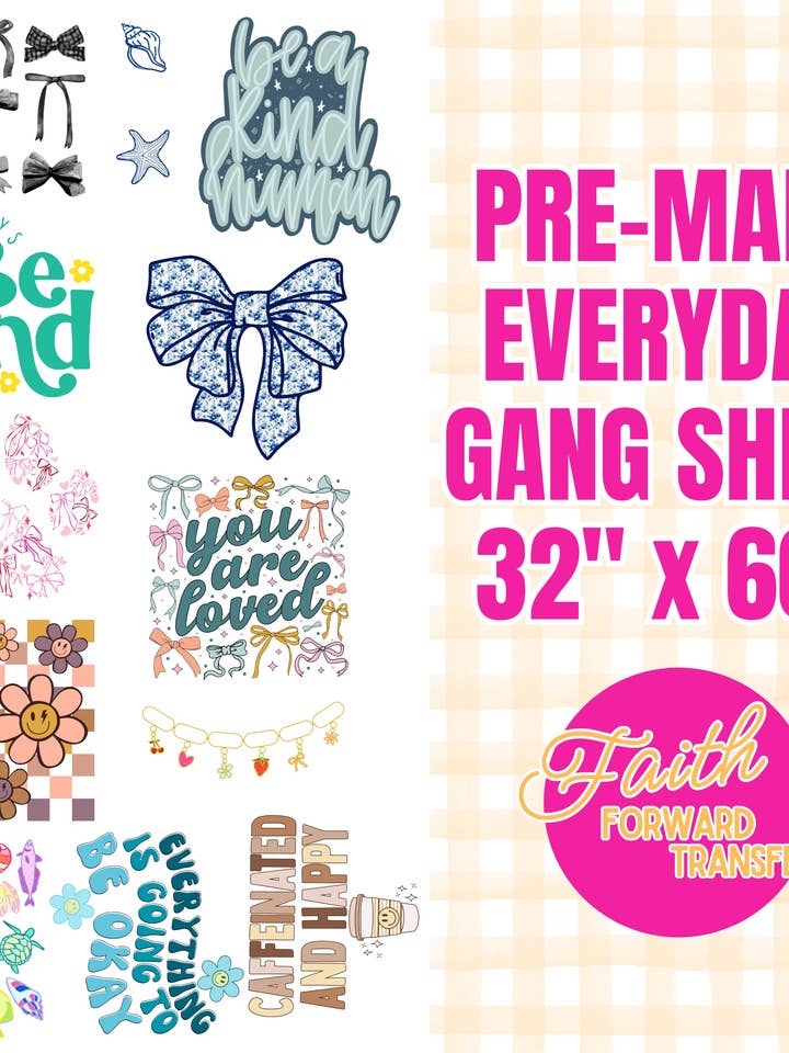 Premade Everyday Gang Sheet for wholesale by Faith Forward Transfers