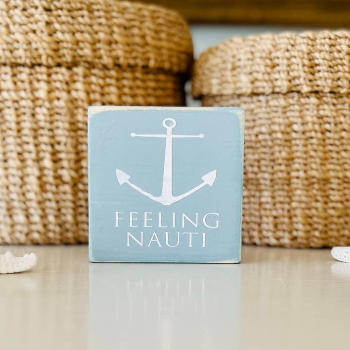 Wood Beach Anchor Sign - Feeling Nauti - Beach House Sign for wholesale by Carlson's Custom Signs