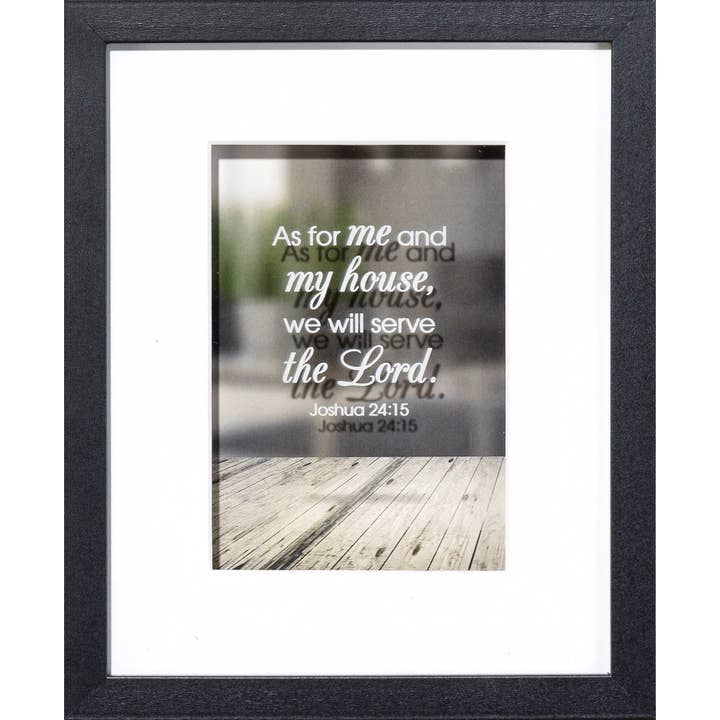 Dicksons – wholesale Sign – Framed Wall Art As For Me Josh. 24:15 8x102