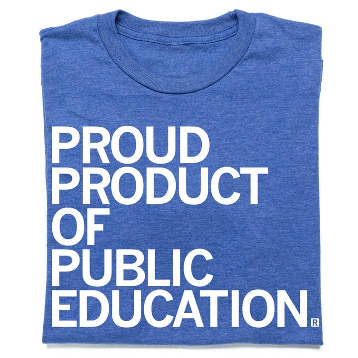 RAYGUN - Wholesale Screen Printed T-Shirt - Unisex - Proud Product of Public Education