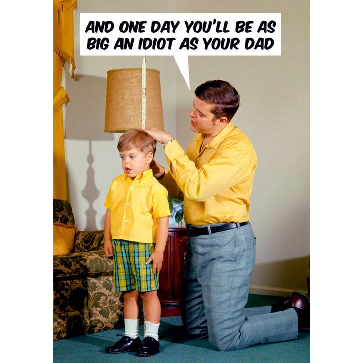 Dean Morris Card - Big An Idiot As Your Dad for wholesale by Bobangles