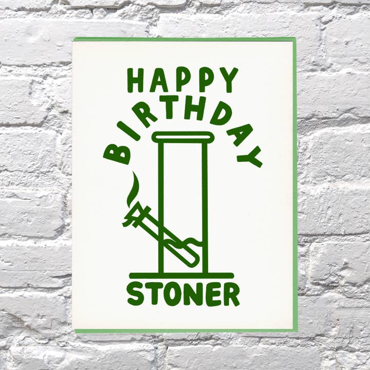 Biglietto tipografico compleanno Stoner per la vendita all'ingrosso da parte di Bench Pressed