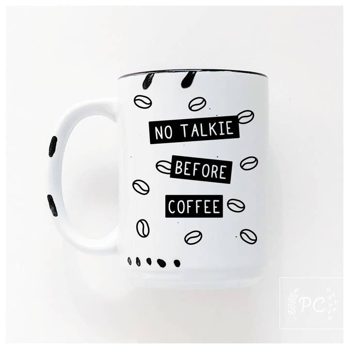 Pas de Parlotte Avant le Café | Tasse en Céramique pour la vente par Prairie Chick Prints