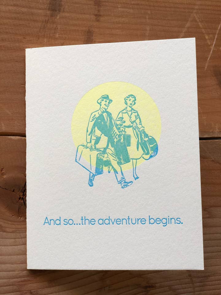 Adventure Begins for wholesale by Warrior Printress Letterpress and Design
