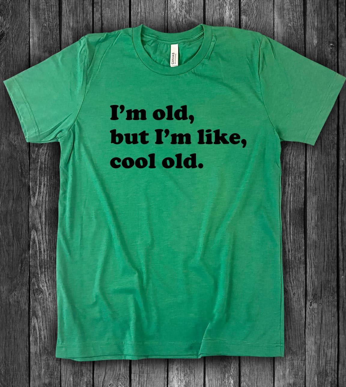 House Of Rodan - Vendita all'ingrosso Maglietta stampata - Unisex - Maglietta divertente divertente con scritta «I'm Old But I'm Like Cool»0