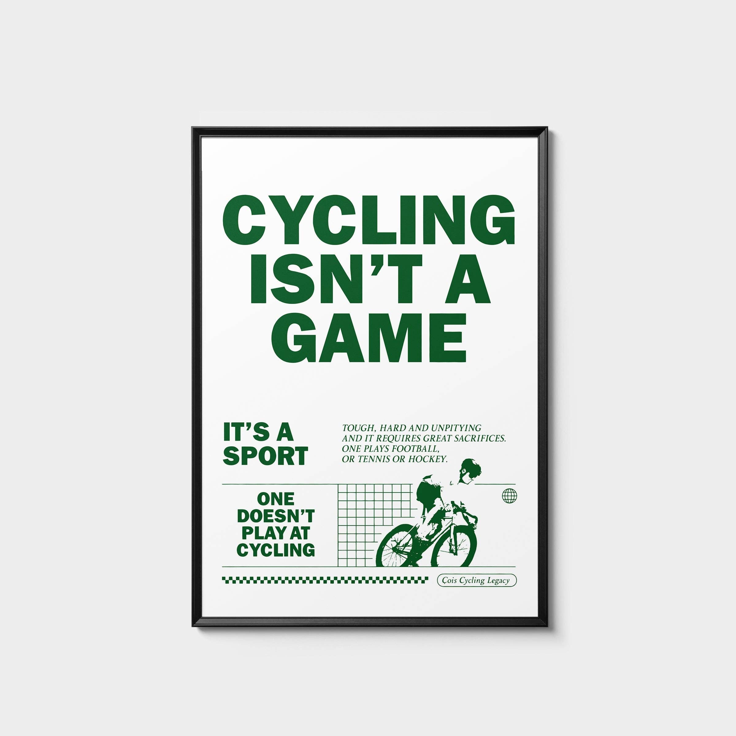 Çois Cycling Legacy - Wholesale Poster - Fietsen is geen spel Poster0