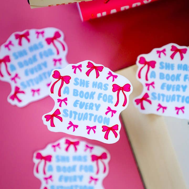 Furever Booked - Wholesale Sticker - She Has A Book For Every Situation Sticker