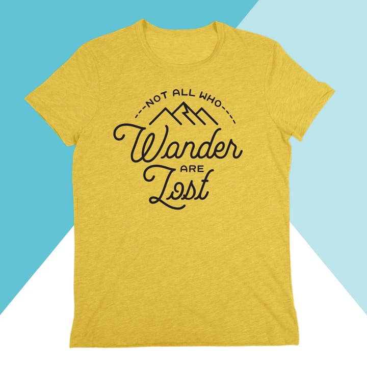 T-shirt unisexe "Tous ceux qui errent ne sont pas perdus" pour la vente par North Owl Apparel