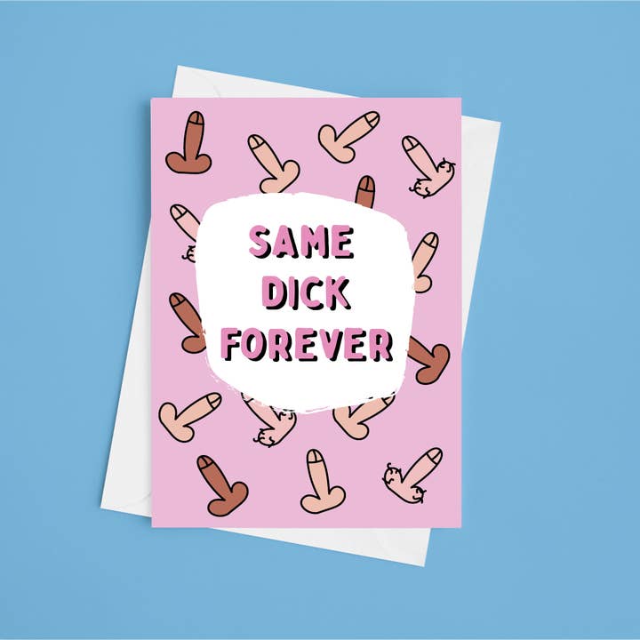 Same Dick Forever - 5x7 Engagement Card for wholesale by Laura Lonsdale