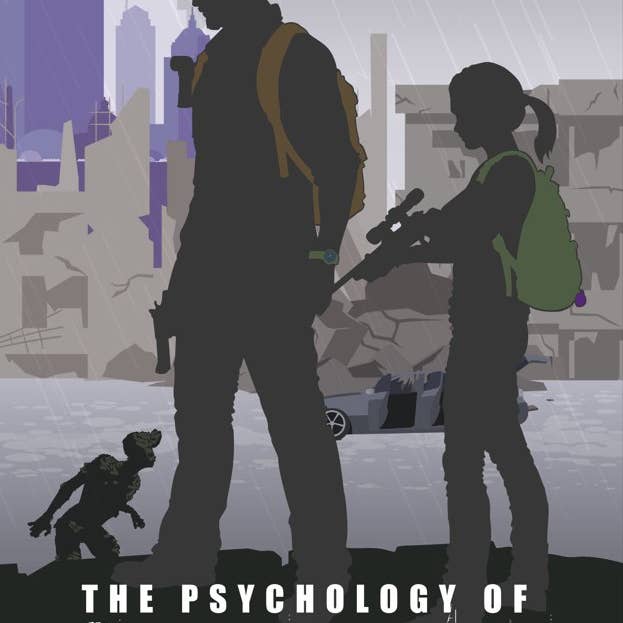 The Psychology of the Last of Us: Endure and Survive - PREORDER for wholesale by Geek Therapeutics