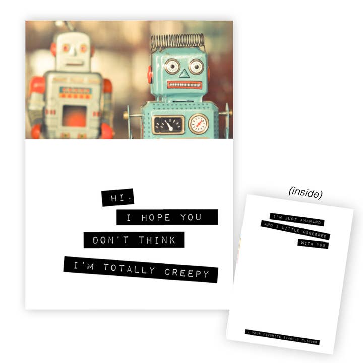 Naughty Greeting Card - (Robots) don't think I'm creepy for wholesale by warm human
