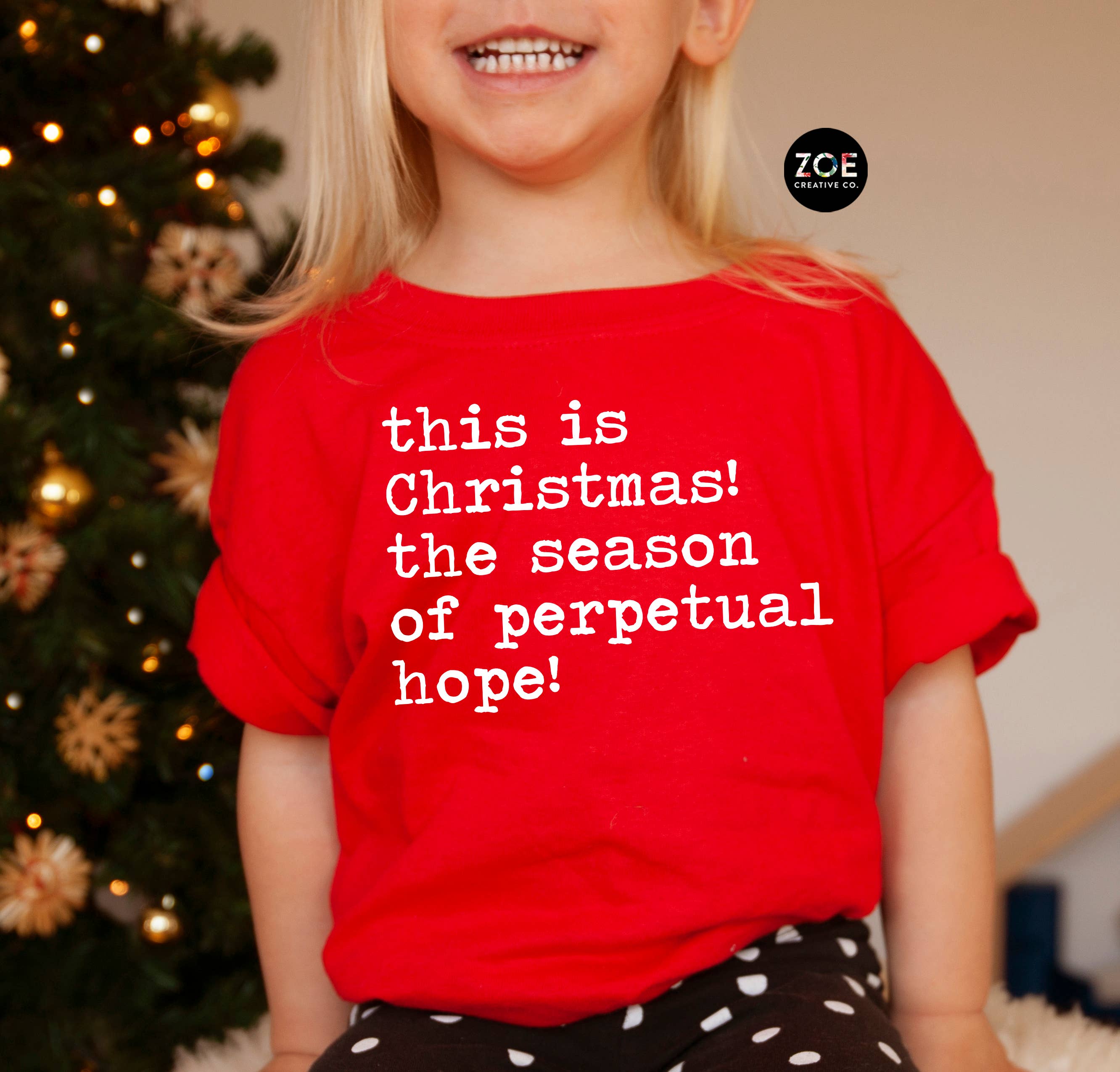 Zoe Creative Co - Vente Sweat-shirt à imprimés – femme - Chemise « This Is Christmas Perpetual Hope » pour femme et homme1