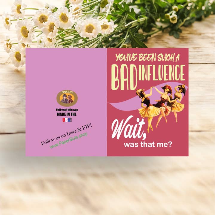 Paper Sluts – wholesale Vänskapskort – Dåligt inflytande2