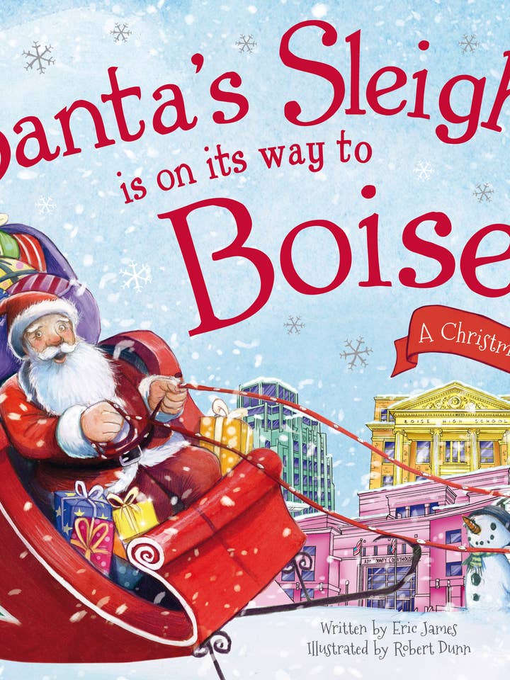 Santa's Sleigh Is on Its Way to Boise (HC) for wholesale by Sourcebooks