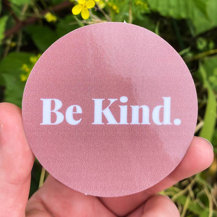 Be Kind. Round Sticker for wholesale by The Cornflower