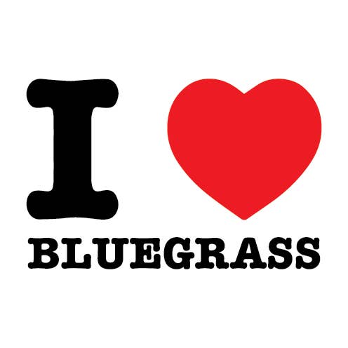 House of Swank Clothing - Wholesale Sticker - I Love Bluegrass Sticker