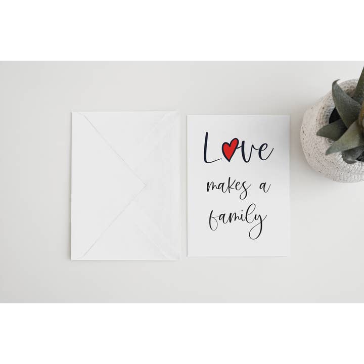 Adoption Card: 'Love Makes A Family' for wholesale by Paperleaf Studios