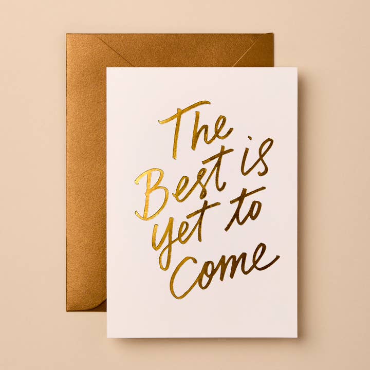 Wedding & Anniversary Card | The Best Is Yet To Come for wholesale by Gabrielle & Celine Greeting Cards USA