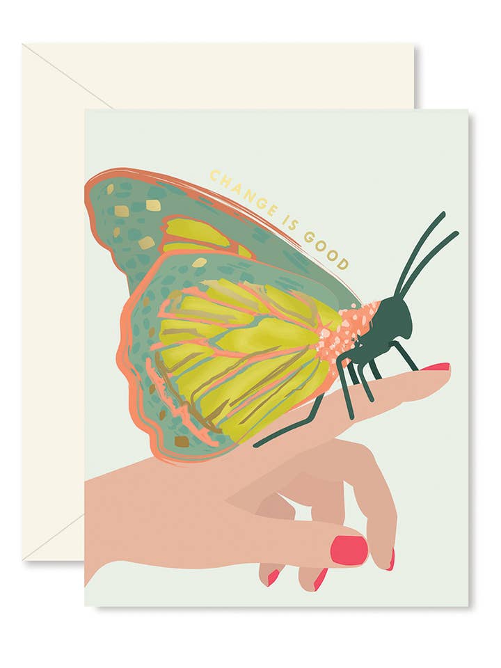 Butterfly Change is Good Greeting Card for wholesale by Ginger P. Designs