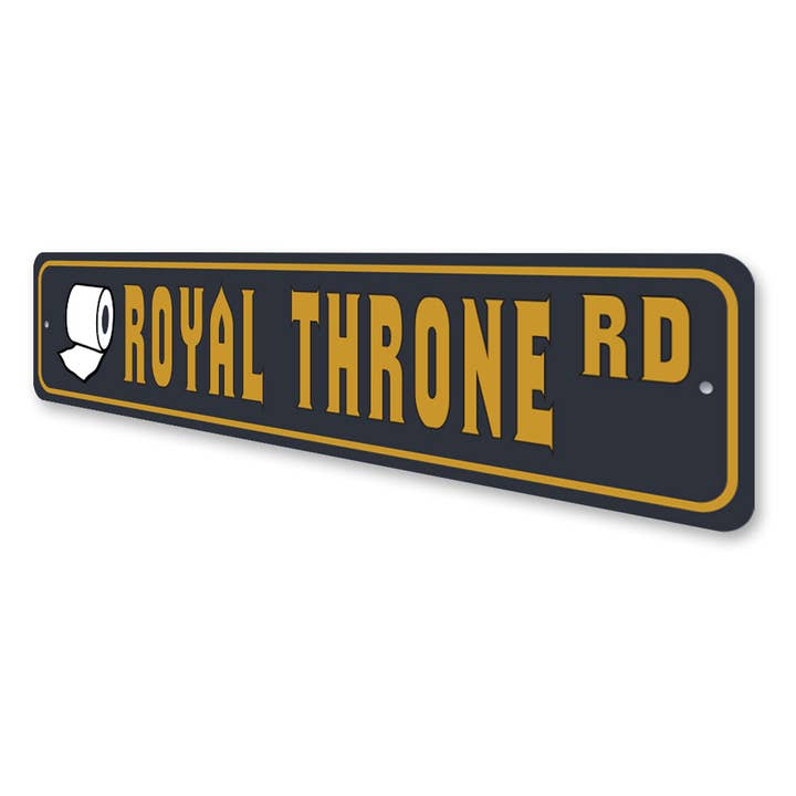 Lizton Sign Shop, Inc – Großhandel Schilder – Toilette Royal Thron Straßenschild