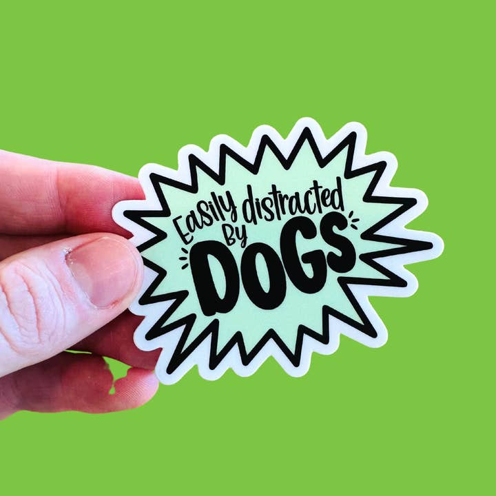 Bad Tags - Wholesale Sticker - Funny Dog Mom Sticker - Green Easily Distracted by Dogs