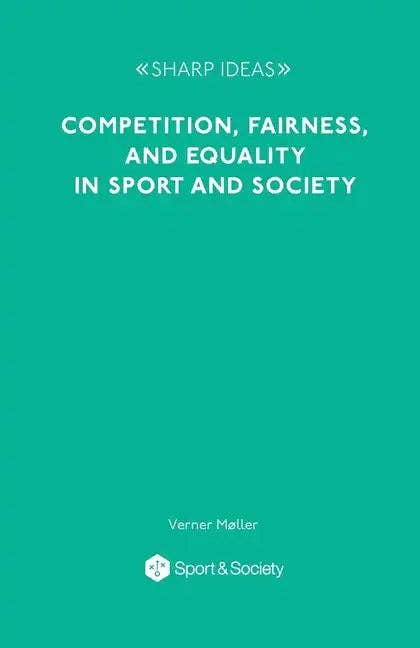 Books by splitShops - Wholesale Social Sciences Book - Competition, Fairness and Equality in Sport and Society - Paperback0