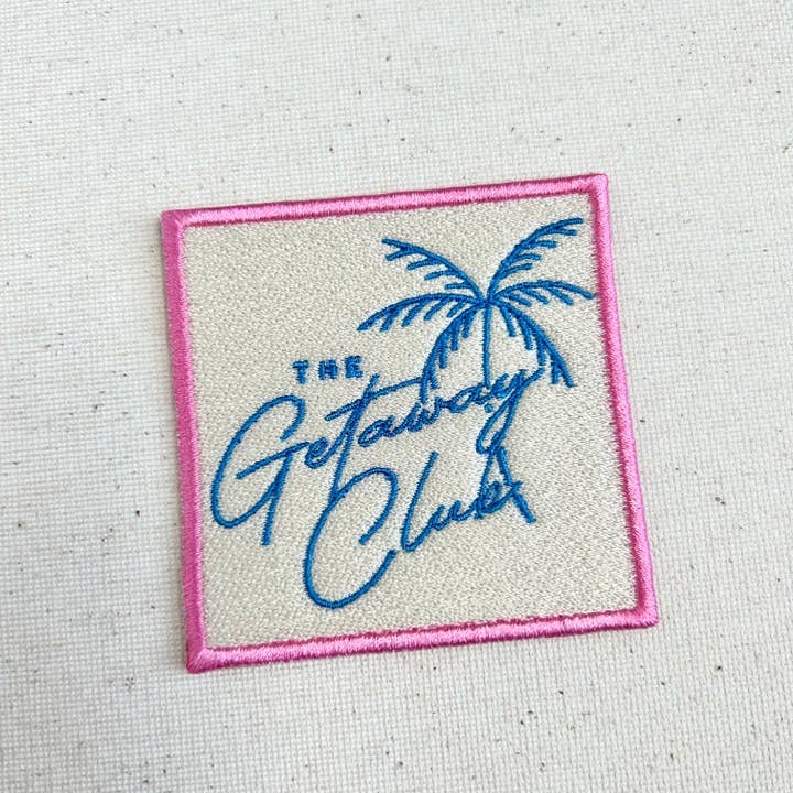 Cool Girl Collective - Wholesale Patch - Getaway Club Embroidered Iron On Patch