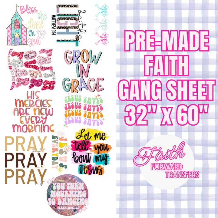 Premade Faith Gang Sheet for wholesale by Faith Forward Transfers