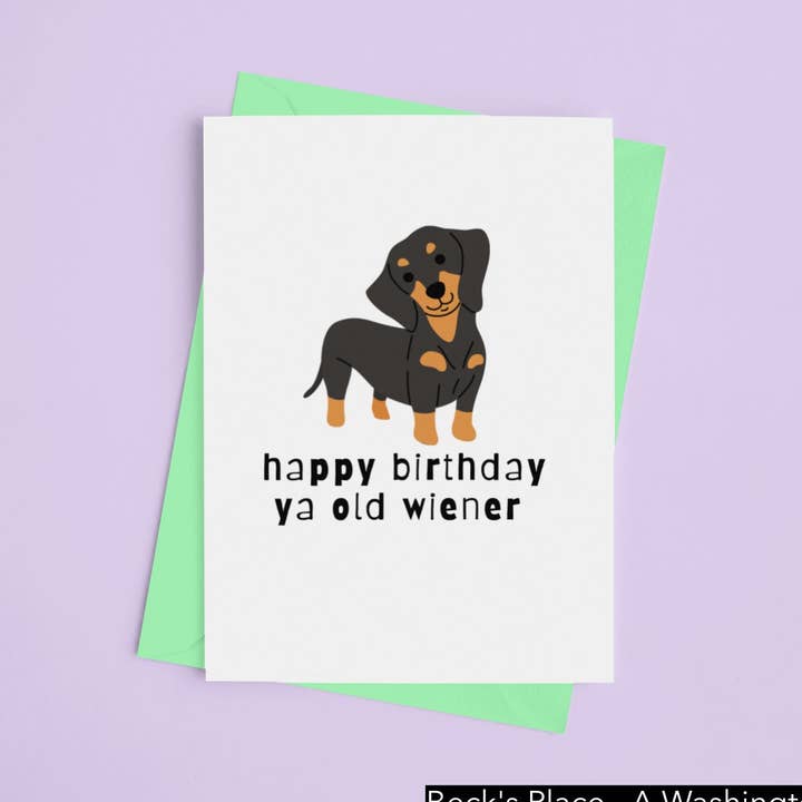 Feliz Aniversário Ya Old Weiner - Cartão de aniversário com tema de cachorro - por Beck's Place por atacado de Beck's Place - A Human-Based Non Profit