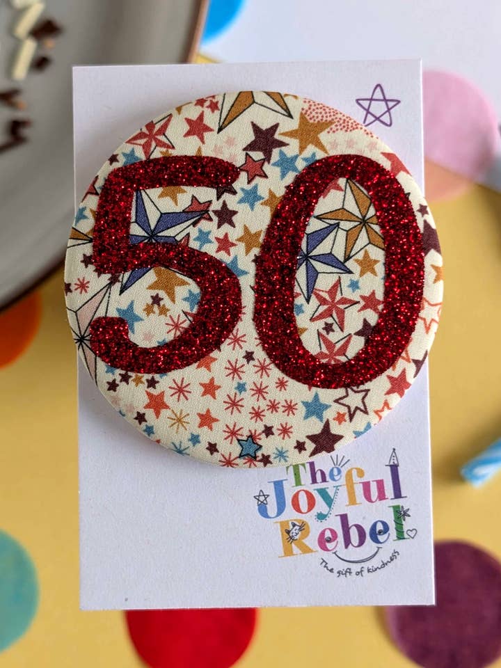 Birthday Badge Age 50 - 50th Birthday for wholesale by The Joyful Rebel