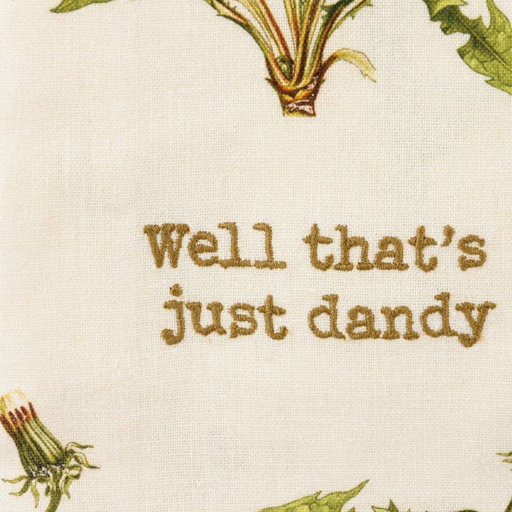 Primitives by Kathy - Wholesale Tea Towel - Well That's Just Dandy Kitchen Towel3