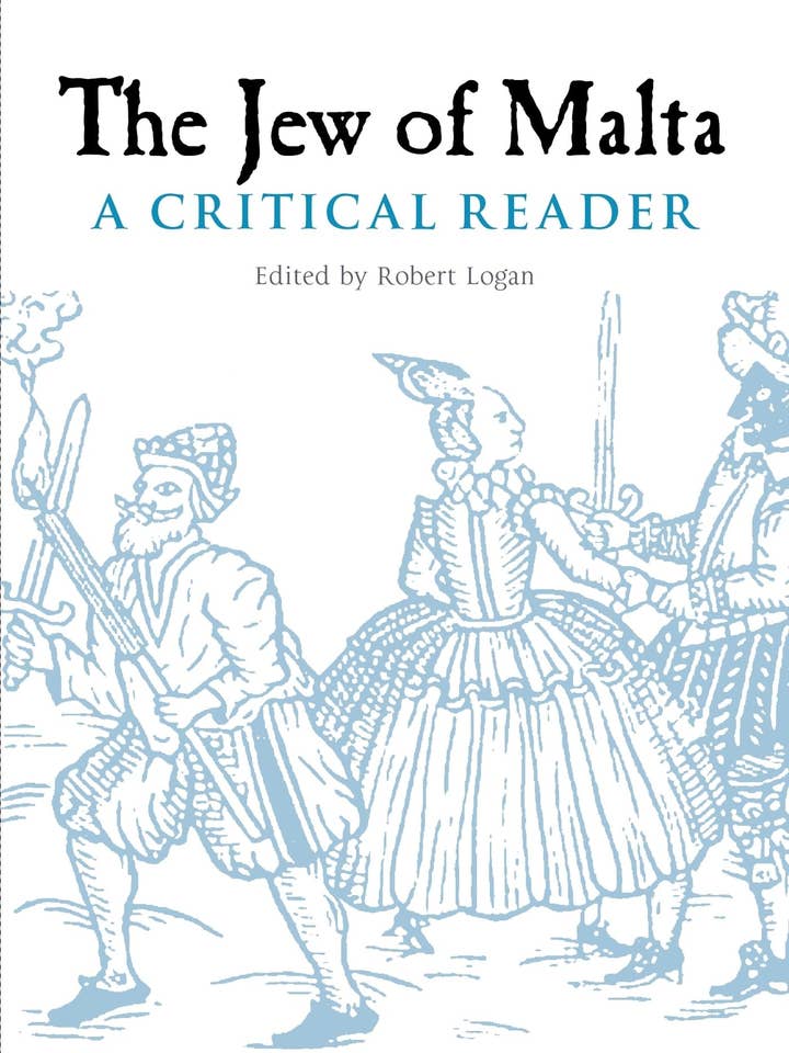 Jew Of Malta : Un lecteur critique par éd. Robert A. Logan pour la vente par Boon Books