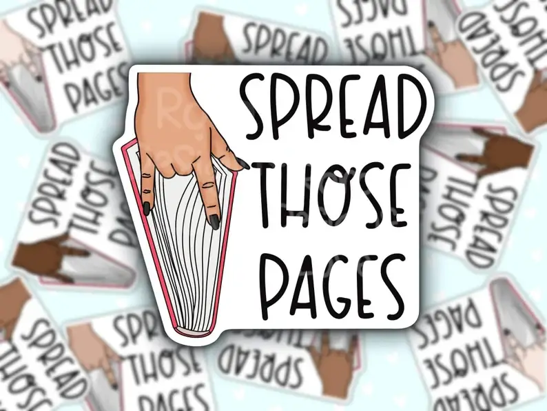 RoroDesignsLove - Wholesale Sticker - Spread Those Pages Sticker, Inclusive spicy smut1